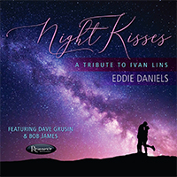 Eddie Daniels Night Kisses